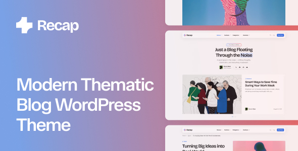 Recap – Modern Thematic Blog WordPress Theme