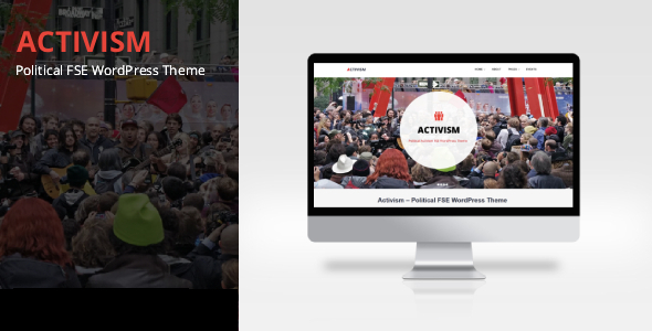 Activism – Political FSE WordPress Theme